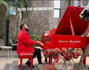 Chris Morgan - God Of Wonders Mp3 Download