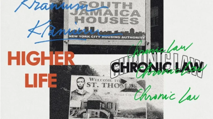 Kranium-–-Higher-Life-Ft.-Chronic-Law