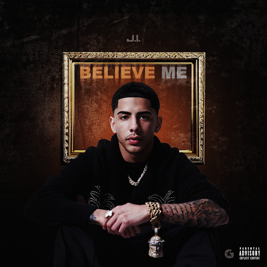 J.I the Prince of N.Y – Believe Me