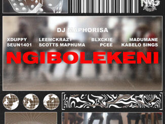 DJ Maphorisa, Xduppy & Scotts Maphuma – Ngibolekeni ft. Sean 1401, Leemckrazy, Blxckie, Pcee, Madumane & Kabelo Sings