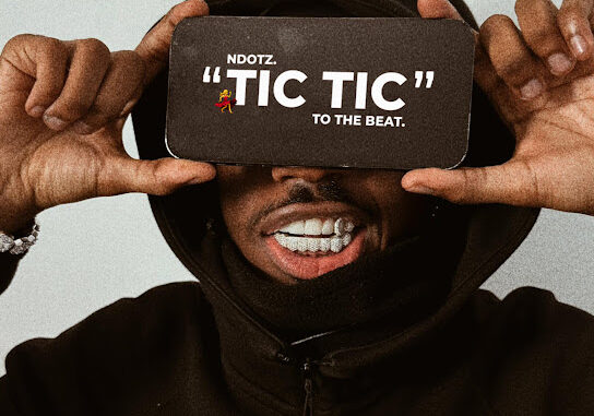 Ndotz – Tic Tic Ndotz – Tic Tic