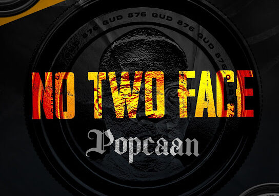 Popcaan – No Two Face Popcaan – No Two Face