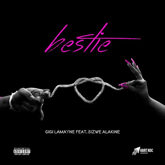 Gigi LaMayne Bestie Ft Sizwe Alakine Mp3 Download Gigi LaMayne Bestie Ft Sizwe Alakine Mp3 Download