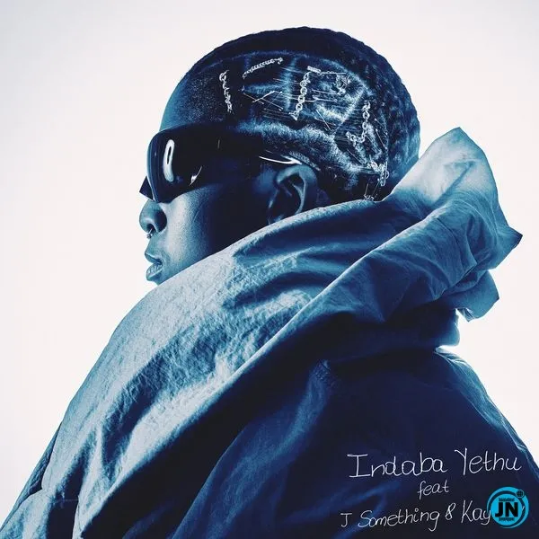 K.Keed  Indaba Yethu Ft. J'Something & Kaylow Mp3 Download