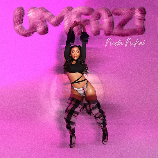 Nadia Nakai – Umfazi Ft. Umthakati Kush Mp3 Download