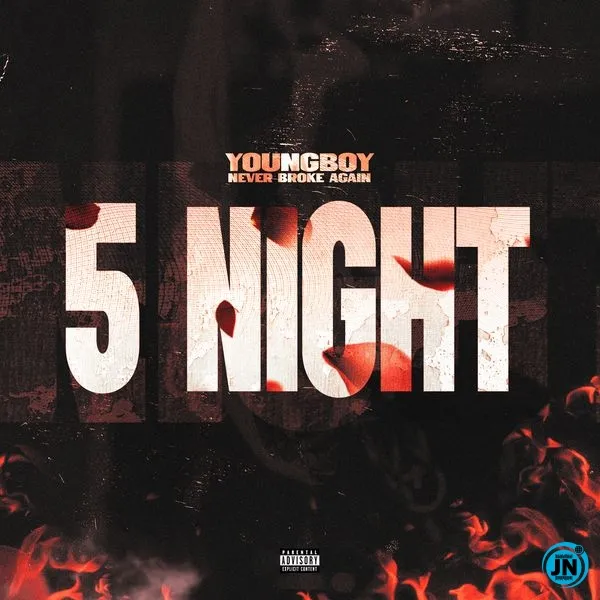 YoungBoy Never Broke Again  5 Night Mp3 Download