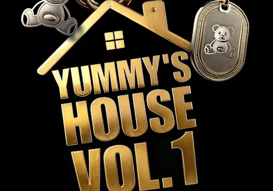 ALBUM: Yumbs Yummy's House Vol.1 Mp3 Download ALBUM: Yumbs Yummy's House Vol.1 Mp3 Download